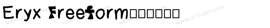 Eryx Freeform字体转换